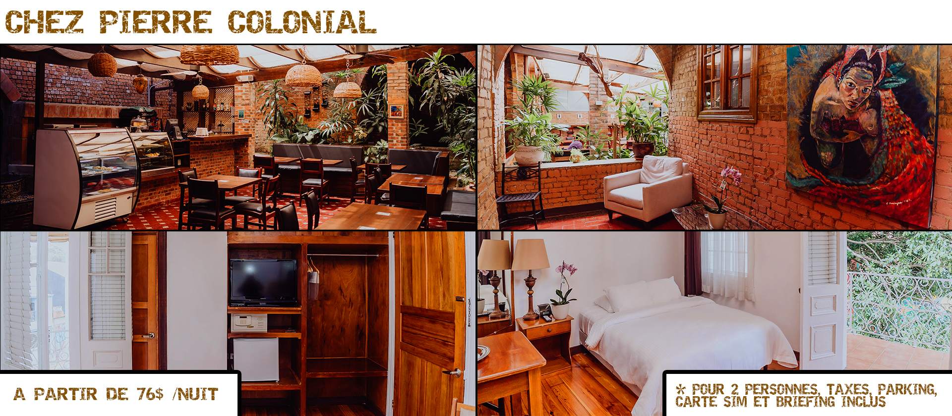 Chez Pierre Colonial à San José