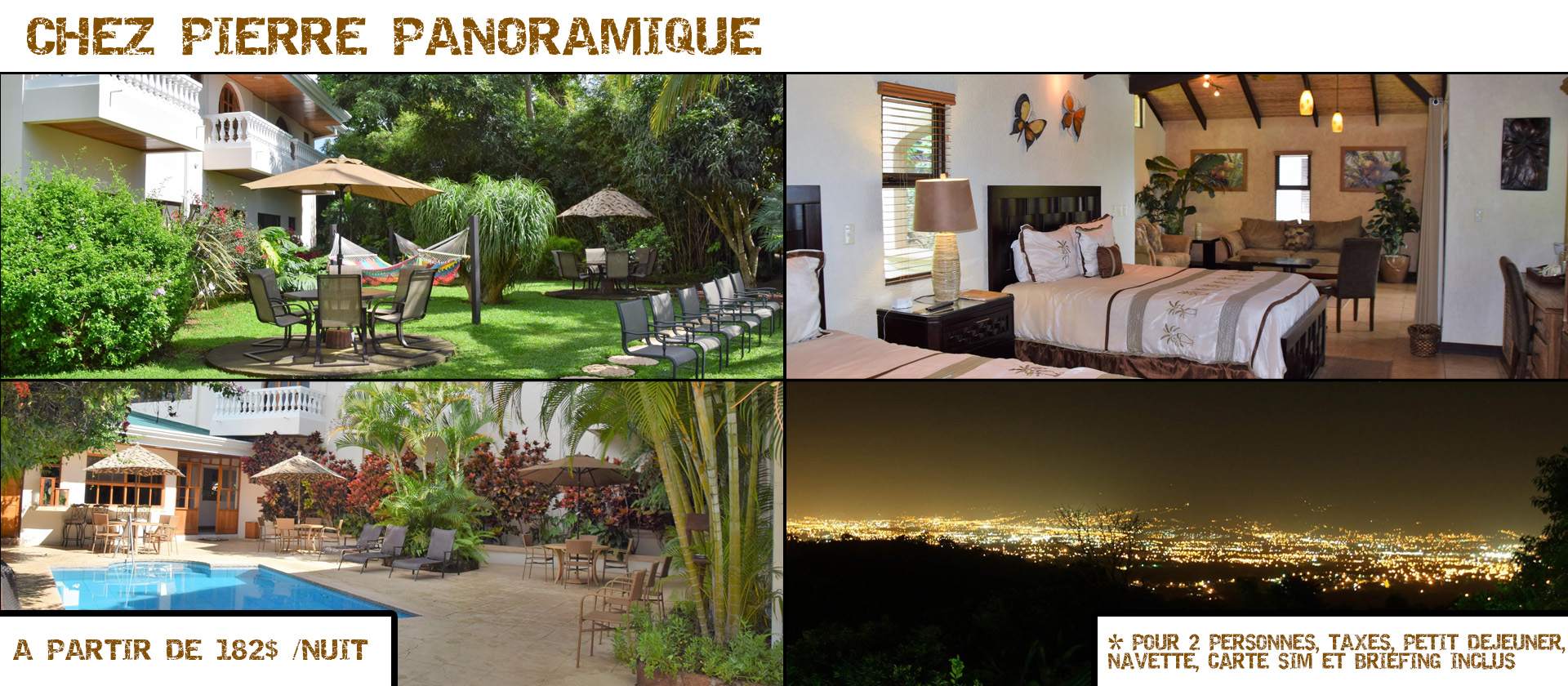 Chez Pierre Panoramique à Alajuela