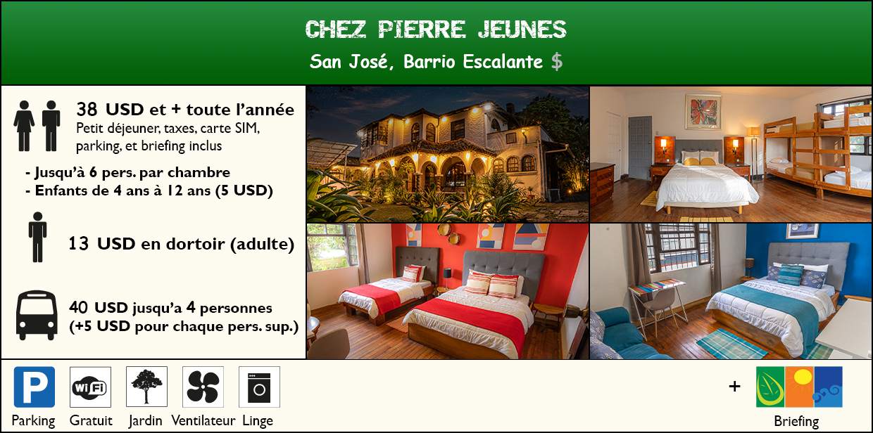 Chez Pierre Jeunes Backpack Sympa Petit Budgets 30USD toute l'année petit dejeuner taxes parking et briefing inclus +15USD/Personne supplementaire chambre standard uniquement jusqu'à 3 par chambre 7USD pour les 4 à 12 ans