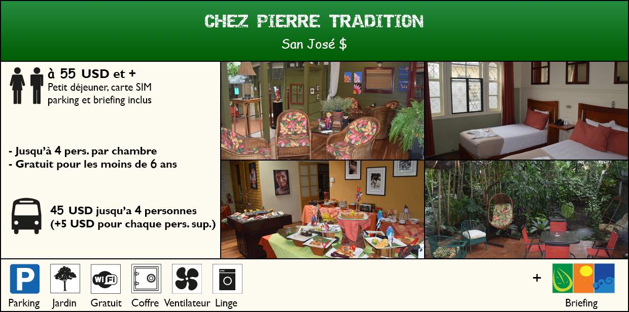 Chez Pierre Tradition Jardin Familial 55USD toute l'année petit dejeuner taxes parking et briefing inclus +9USD/Personne supplementaire cahmbre standard uniquement jusqu'à 3 par chambre gratuit pour les -6ans